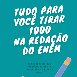 Imagem de capa para o Ebook Tudo para você tirar 1000 na redação do ENEM