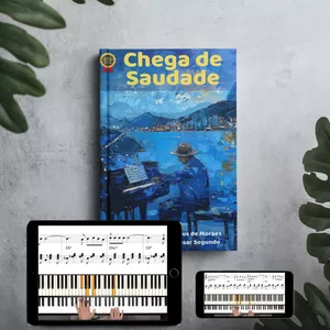 Imagem de capa para o Curso online Chega de Saudade (Partitura Premium + Vídeos Tutoriais)