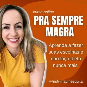 Imagem de capa para o Curso online Pra sempre magra: aprenda a fazer escolhas 