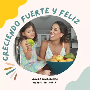Imagen de portada para Curso online Creciendo Fuerte y Feliz (alimentación infantil saludable)
