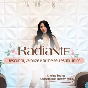 Imagem de capa para o Curso online Radiante - Descubra, Valorize e Brilhe Seu Estilo Único