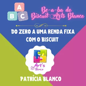 Imagem de capa para o Curso online Be-a-ba do Biscuit Arts Blanco