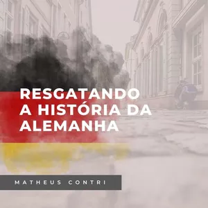 Imagem de capa para o Ebook Resgatando a História da Alemanha