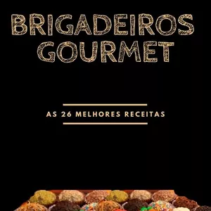 Imagem de capa para o Ebook Brigadeiros Gourmet