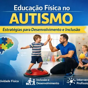 Imagem de capa para o Ebook Autismo e Educação Física: Estratégias para Desenvolvimento e Inclusão