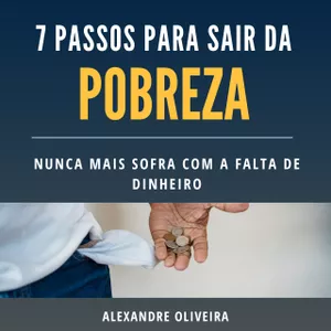 Imagem de capa para o Ebook 7 PASSOS PARA SAIR DA POBREZA