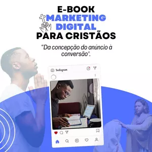 Imagem de capa para o Ebook "Marketing Digital para Cristãos: Da concepção do anúncio à conversão" 