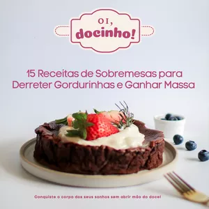 Imagem de capa para o Ebook Conquiste o Corpo dos Seus Sonhos sem abrir a mão do Doce!