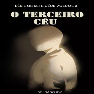 Imagem de capa para o Ebook Série: Os Sete Céus Vol 3