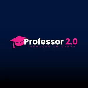 Professor 2.0: Formação em Canva