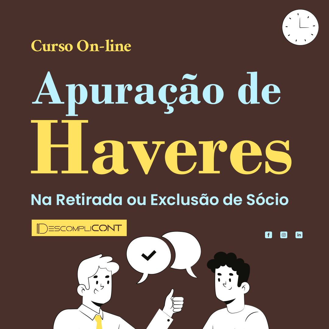 Imagem do curso APURAÇÃO DE HAVERES NA RETIRADA OU EXCLUSÃO DE SÓCIO 