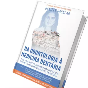 Imagem de capa para o Ebook Da Odontologia à Medicina Dentária - Tudo o que você precisa para trabalhar como dentista em Portugal