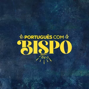 Imagem de capa para o Curso online Português com Bispo
