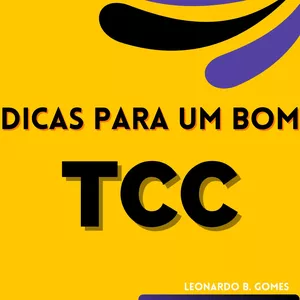 Imagem de capa para o Ebook Dicas para um Bom TCC
