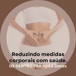 Imagem de capa para o Ebook Reduzindo medidas corporais com saúde. Detox - De dentro pra fora