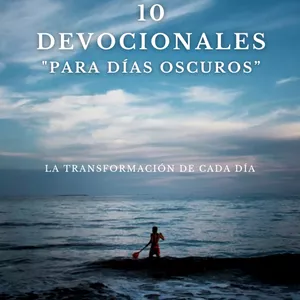 Imagen de portada para Curso online "10 Devocionales para Días Oscuros"