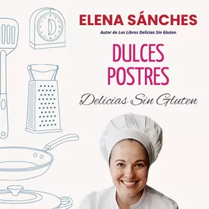 Imagen de portada para Ebook + 50 Dulces y Postres Sin Gluten
