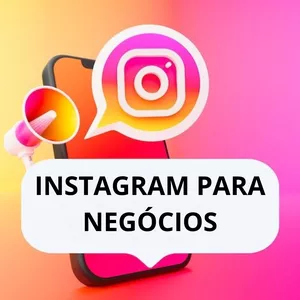 Imagem de capa para o Curso online INSTAGRAM PARA NEGÓCIOS