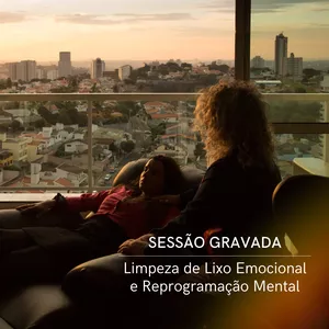 Imagem de capa para o Curso online Sessão Gravada de Limpeza de Lixo Emocional e Reprogramação Mental