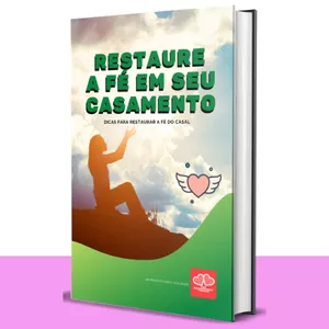 Imagem de capa para o Ebook Livro - RESTAURE A FÉ EM SEU CASAMENTO - 100% Digital