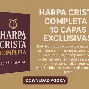 Imagem de capa para o Ebook Harpa Cristã Completa + 10 Capas Exclusivas – Edição Premium para Impressão e Uso Digital