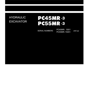 Cover image for Ebook Komatsu PC45MR-3, PC55MR-3 Excavator Repair Shop Service Manual Workshop