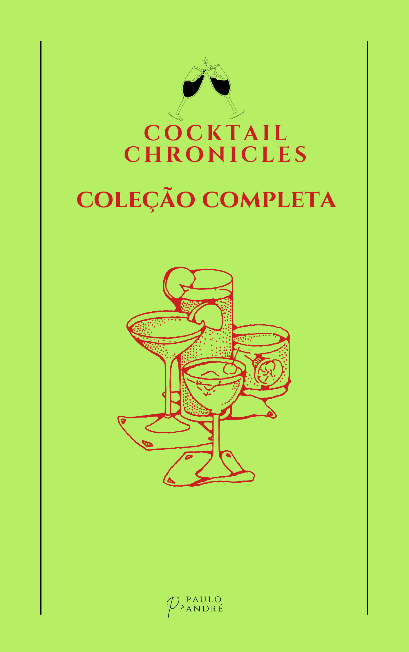  Cocktail Chronicles: Todas as edições