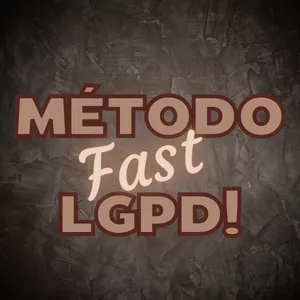 Imagem de capa para o Curso online MÉTODO FAST LGPD