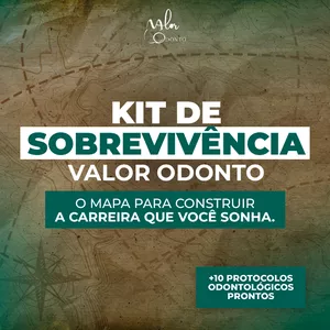 Imagem do curso KIT DE SOBREVIVÊNCIA VALOR ODONTO