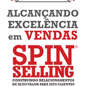 Imagem de capa para o Ebook SPIN SELLING: O GUIA COMPLETO QUE VOCÊ PRECISA LER PARA OBTER SUCESSO EM VENDAS.