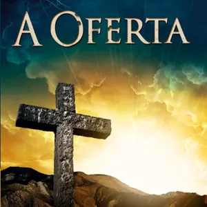 Imagem de capa para o Ebook A Oferta