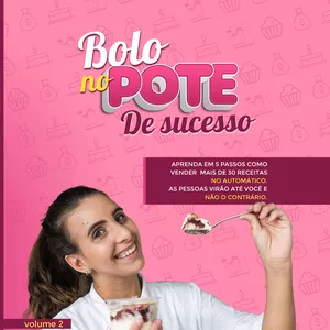 Imagem de capa para o Ebook Bolo no pote de sucesso: No automático e sem sair de casa!
