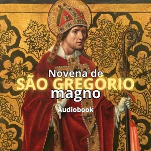 Imagem de capa para o Curso online Novena de São Gregório Magno - Audiobook