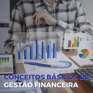 Imagem de capa para o Curso online Curso Conceitos Básicos de Gestão Financeira