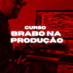 Imagem de capa para o Curso online Brabo Na Produção
