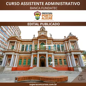 Imagem do curso CURSO ASSISTENTE ADMINISTRATIVO PREFEITURA DE PORTO ALEGRE