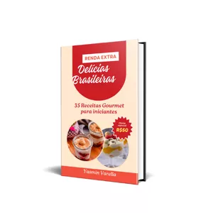 Imagem de capa para o Ebook Delícias Brasileiras: 35 Receitas de Doces Gourmet que Vão Te Enfeitiçar