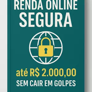 Imagem de capa para o Ebook Renda Online Segura — Guia Prático para Ganhar até R$ 2.000,00/mês sem Cair em Golpes
