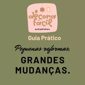 Imagem de capa para o Ebook  Guia Prático: Pequenas Reformas e Grandes Mudanças