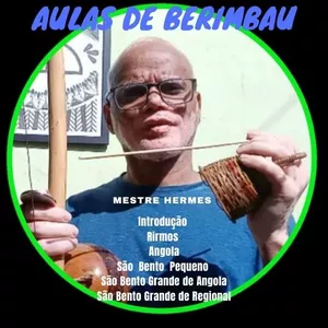 Curso Aulas de Berimbau com mestre Hermes para iniciantes