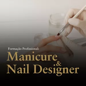 Imagem de capa para o Curso online FORMAÇĀO PROFISSIONAL: MANICURE E NAIL DESIGNER