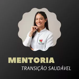 Imagem de capa para o Curso online Mentoria Transição Saudável
