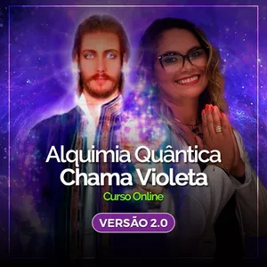 Imagem de capa para o Curso online Alquimia Quântica da Chama Violeta - Versão 2.0