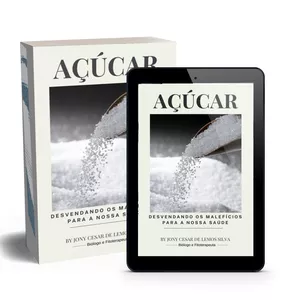 Imagem de capa para o Ebook Açucar - Desvendando os malefícios para a nossa saúde 