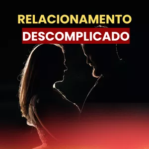 Imagem de capa para o Ebook Material Completo - Relacionamento Descomplicado