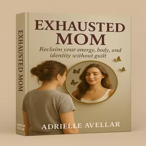 Cover image for Ebook Exhausted mother - how to recover your energy, body and identity without guilt