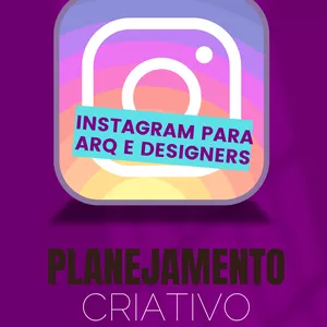 Imagem de capa para o Ebook PLANEJAMENTO CRIATIVO DE INSTAGRAM PARA ARQUITETOS E DESIGNERS