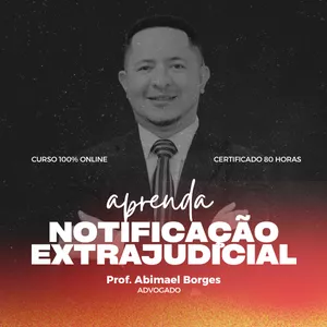 Imagem de capa para o Curso online Técnicas de elaboração de Notificação Extrajudicial + Modelos