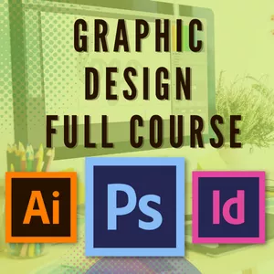 Imagem principal do produto Graphic Design Full Course - Learn Graphic Design From Zero To Hero - 2021
