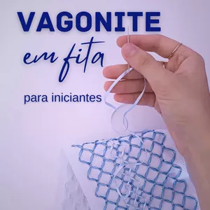 Imagem de capa para o Curso online Vagonite em fita para iniciantes